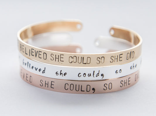 She Believed She Could so She Did bracelet, hand stamped cuff